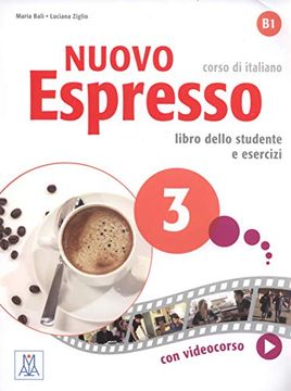 portada Nuovo Espresso. Corso di Italiano. Libro Dello Studente e Esercizi: Libro Studente 3: Vol. 3: (in Italian)