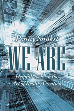 portada We Are: Helpful "Tools" in the art of Reality Creation (in English)