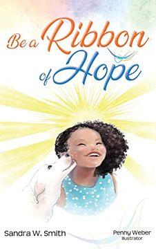 portada Be a Ribbon of Hope (in English)
