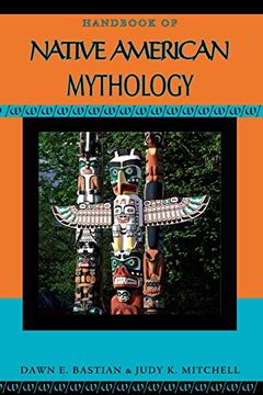 portada Handbook of Native American Mythology (Handbooks of World Mythology) (en Inglés)