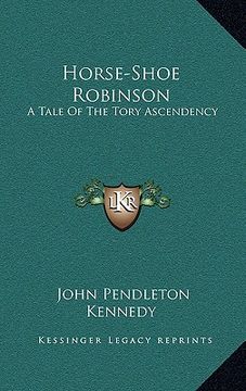 portada horse-shoe robinson: a tale of the tory ascendency