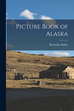 portada Picture Book of Alaska (en Inglés)