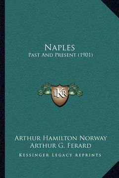 portada naples: past and present (1901) (en Inglés)