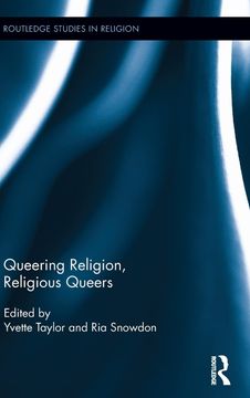 portada Queering Religion, Religious Queers (Routledge Studies in Religion) (in English)