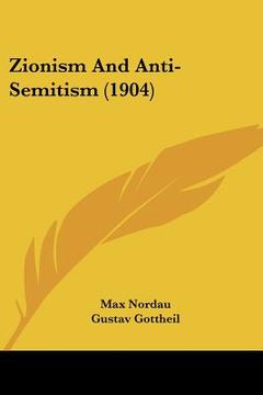 portada zionism and anti-semitism (1904) (en Inglés)