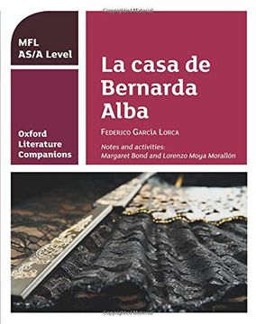 portada Oxford Literature Companions: La Casa de Bernarda Alba: Study Guide for as (en Inglés)