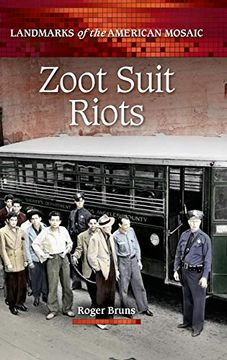 portada Zoot Suit Riots (Landmarks of the American Mosaic) (en Inglés)