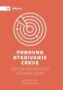 portada Rediscover Church (Ponovno otkrivanje crkve) (Serbian): Why the Body of Christ Is Essential (en Serbio)