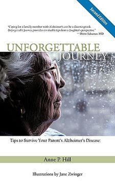 portada unforgettable journey: tips to survive your parent's alzheimer's disease second edition (en Inglés)