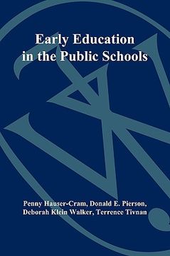 portada early education in the public schools: lessons from a comprehensive birth-to-kindergarten program