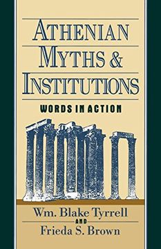 portada Athenian Myths and Institutions: Words in Action (en Inglés)