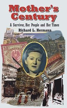 portada Mother's Century: A Survivor, Her People and Her Times (in English)