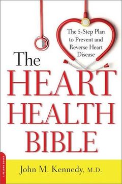 portada The Heart Health Bible: The 5-Step Plan to Prevent and Reverse Heart Disease