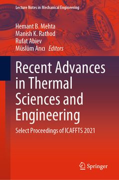 portada Recent Advances in Thermal Sciences and Engineering: Select Proceedings of Icaffts 2021 (en Inglés)