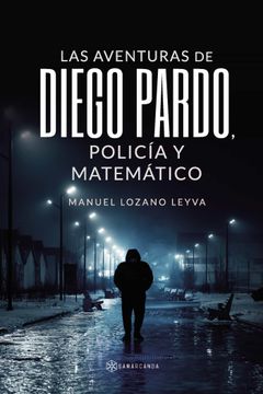 portada Las Aventuras de Diego Pardo, Policia y Matematico