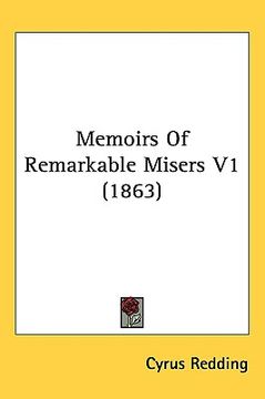 portada memoirs of remarkable misers v1 (1863) (en Inglés)