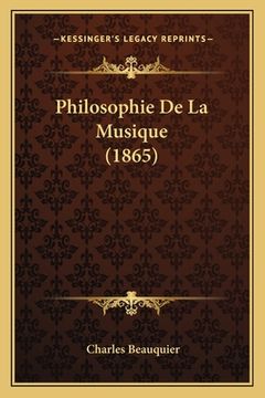 portada Philosophie De La Musique (1865) (en Francés)