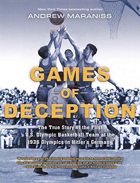 portada Games of Deception: The True Story of the First U. St Olympic Basketball Team at the 1936 Olympics in Hitler'S Germany 