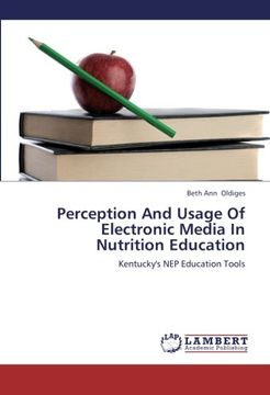 portada Perception And Usage Of Electronic Media In Nutrition Education: Kentucky's NEP Education Tools