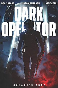 portada Dark Operator: A Military Science Fiction Special Forces Thriller: 1 (in English)