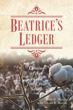 portada Beatrice'S Ledger: Coming of age in the jim Crow South
