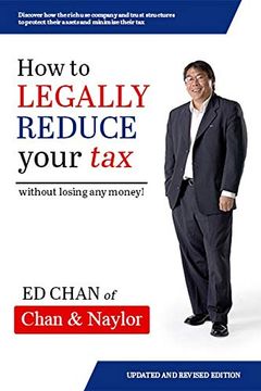 portada How to Legally Reduce Your Tax: Without Losing any Money! (en Inglés)