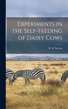 portada Experiments in the Self-feeding of Dairy Cows (in English)