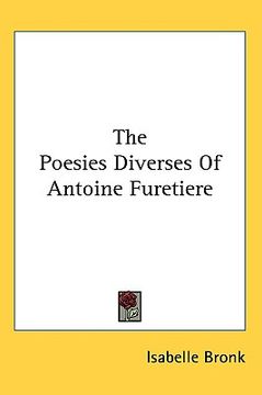 portada the poesies diverses of antoine furetiere (en Inglés)