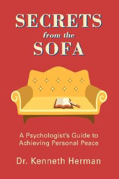 portada secrets from the sofa: a psychologist's guide to achieving personal peace (en Inglés)