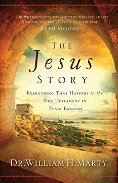 portada The Jesus Story: Everything That Happens in the new Testament in Plain English (in English)