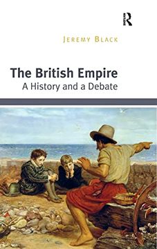 portada The British Empire: A History and a Debate