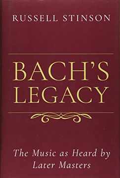 portada Bach'S Legacy: The Music as Heard by Later Masters (en Inglés)