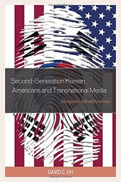 portada Second-Generation Korean Americans and Transnational Media: Diasporic Identifications (en Inglés)