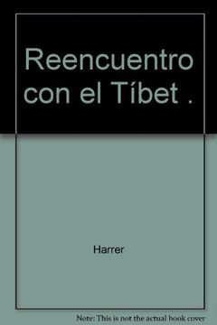 Reencuentro con el tibet