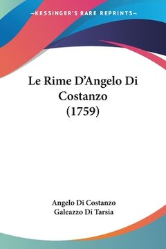 portada Le Rime D'Angelo Di Costanzo (1759) (en Italiano)