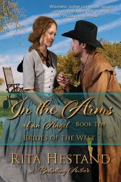 portada In the Arms of an Angel: Book Ten of the Brides of the West (en Inglés)