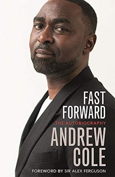 portada Cole, a: Fast Forward: The Autobiography 