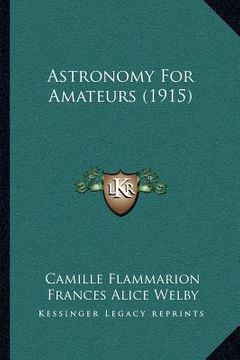 portada astronomy for amateurs (1915) (in English)