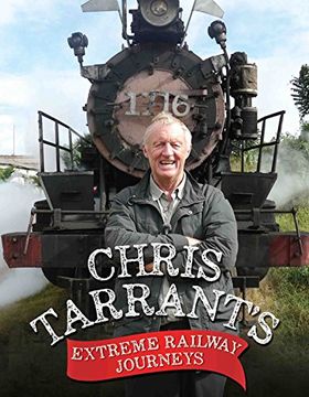 portada Chris Tarrant's Extreme Railway Journeys (en Inglés)