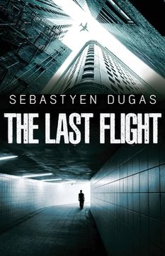 portada The Last Flight (in English)