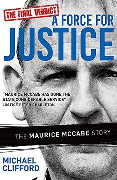 portada A Force for Justice: The Maurice Mccabe Story (in English)