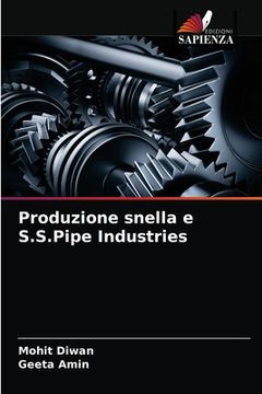 portada Produzione snella e S.S.Pipe Industries (en Italiano)