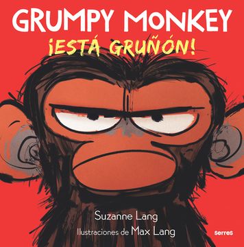 portada Grumpy Monkey: Está Gruñón! (in Spanish)