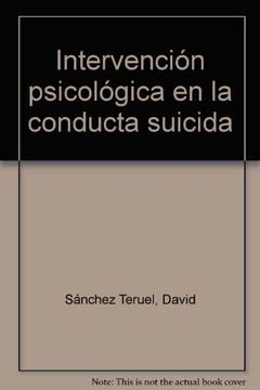 portada intervención psicológica en la conducta suicida. colección formación continuada