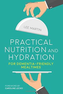portada Practical Nutrition and Hydration for Dementia-Friendly Mealtimes (en Inglés)