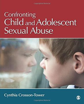 portada Confronting Child and Adolescent Sexual Abuse (en Inglés)