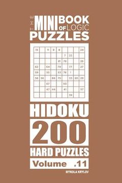 portada The Mini Book of Logic Puzzles - Hidoku 200 Hard (Volume 11) (en Inglés)