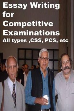 portada Essay Writing for Competitive Examinations-All types, CSS, PCS, etc (in English)