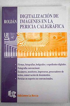 portada Digitalizacion de Imagenes en la Pericia Caligrafica (in Spanish)