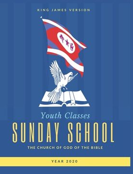 portada Youth Classes Sunday School Year 2020 (en Inglés)
